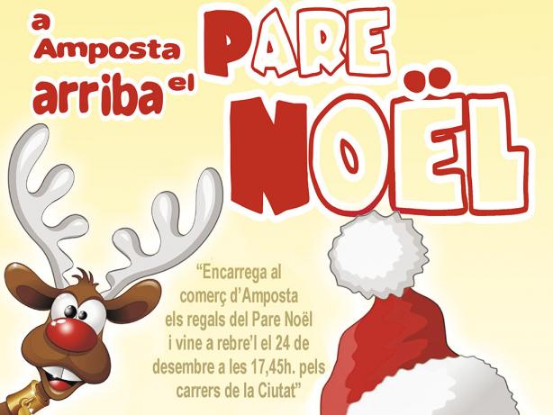Arribada del Pare Noël: dimecres 24 de desembre de 2014